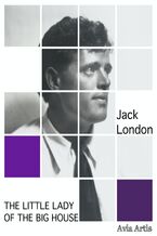 Okładka - The Little Lady of the Big House - Jack London
