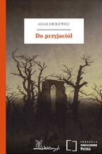Okładka - Do przyjaciół - Adam Mickiewicz
