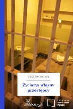Okładka - Życiorys własny przestępcy - Urke Nachalnik