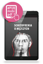 Okładka - Schizofrenia u mężczyzn - Jerzy Samochowiec, Ernest Tyburski, Błażej Misiak