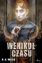 Okładka - Wehikuł czasu - H. G. Wells