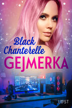 Okładka - Gejmerka  opowiadanie erotyczne - Black Chanterelle