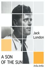Okładka - A Son of the Sun - Jack London