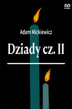 Okładka - Dziady, część 2 - Adam Mickiewicz