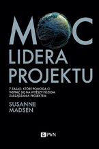 Okładka - Moc lidera projektu - Susanne Madsen