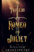 Okładka - The tragedy of Romeo and Juliet - William Shakespeare