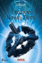 Okładka - Ojcowie Nowej Ziemi - Jurjan