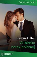 Okładka - W blasku zorzy polarnej - Louise Fuller
