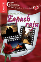 Okładka - Zapach raju - Elisabeth Frank