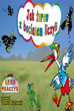 Okładka - Jak żuraw z bocianem liczyli - Komiks - Lech Tkaczyk