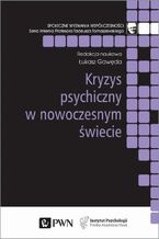 Okładka - Kryzys psychiczny w nowoczesnym świecie - Łukasz Gawęda