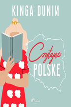 Okładka - Czytając Polskę - Kinga Dunin