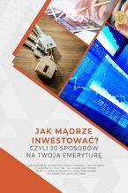 Okładka - Jak mądrze inwestować? - Justyna Broniecka