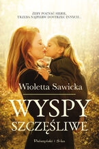 Okładka - Wyspy szczęśliwe - Wioletta Sawicka