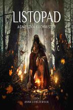 Okładka - Listopad - Agnieszka Kuchmister