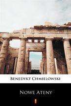 Okładka - Nowe Ateny - Benedykt Chmielowski