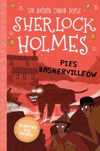 Okładka - Klasyka dla dzieci. Sherlock Holmes. Tom 22. Pies Baskerville'ów - Arthur Conan Doyle