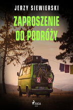Okładka - Zaproszenie do podróży - Jerzy Siewierski