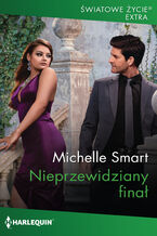 Okładka - Nieprzewidziany finał - Michelle Smart