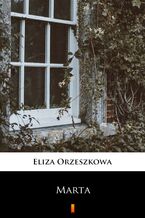 Okładka - Marta - Eliza Orzeszkowa