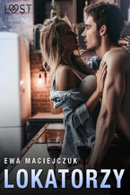 Okładka - Lokatorzy  opowiadanie erotyczne - Ewa Maciejczuk