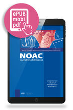 Okładka - NOAC w praktyce klinicznej - Marek Kuch, Piotr Pruszczyk, Tomasz Hryniewiecki
