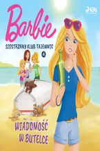 Okładka - Barbie - Siostrzany klub tajemnic 4 - Wiadomość w butelce - Mattel