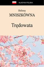 Okładka - Trędowata - Helena Mniszkówna