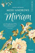 Okładka - Miriam - seria Skarby Nilu - Mesu Andrews