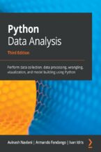 Okładka - Python Data Analysis. Perform data collection, data processing, wrangling, visualization, and model building using Python - Third Edition - Avinash Navlani, Ivan Idris