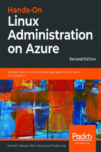Okładka - Hands-On Linux Administration on Azure. Develop, maintain, and automate applications on the Azure cloud platform - Second Edition - Rithin Skaria, Kamesh Ganesan, Frederik Vos
