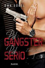 Okładka - Pół gangster pół serio - Ewa Sobel