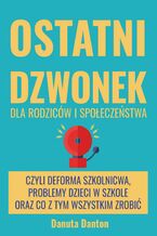 Okładka - Ostatni dzwonek - Danuta Danton