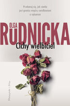 Okładka - Cichy wielbiciel - Olga Rudnicka