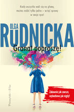 Okładka - Granat poproszę - Olga Rudnicka