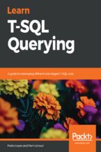 Okładka - Learn T-SQL Querying. A guide to developing efficient and elegant T-SQL code - Pedro Lopes, Pam Lahoud