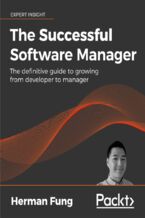 Okładka - The Successful Software Manager. The definitive guide to growing from developer to manager - Herman Fung, Tarry Singh