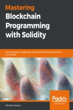 Okładka - Mastering Blockchain Programming with Solidity. Write production-ready smart contracts for Ethereum blockchain with Solidity - Jitendra Chittoda