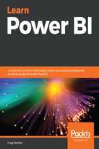 Okładka - Learn Power BI. A beginner's guide to developing interactive business intelligence solutions using Microsoft Power BI - Greg Deckler