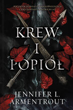 Okładka - Krew i popiół - Jennifer L. Armentrout