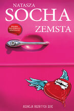 Okładka - Zemsta Agencja Rozbitych Serc - Natasza Socha