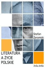 Okładka - Literatura a życie Polskie - Stefan Żeromski