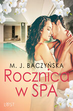 Okładka - Rocznica w SPA  opowiadanie erotyczne - M. J. Baczyska