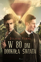 Okładka - W 80 dni dookoła świata - Juliusz Verne