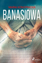 Okładka - Banasiowa - Maria Konopnicka