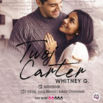 Okładka - Twój Carter - Whitney G.