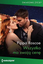 Okładka - Wszystko ma swoją cenę - Pippa Roscoe