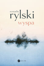 Okładka - Wyspa - Eustachy Rylski