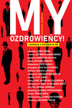 Okładka - My, Ozdrowieńcy! rozmowy z covidem w tle - Ksawery Krynicki
