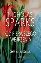 Okładka - OD PIERWSZEGO WEJRZENIA - Nicholas Sparks